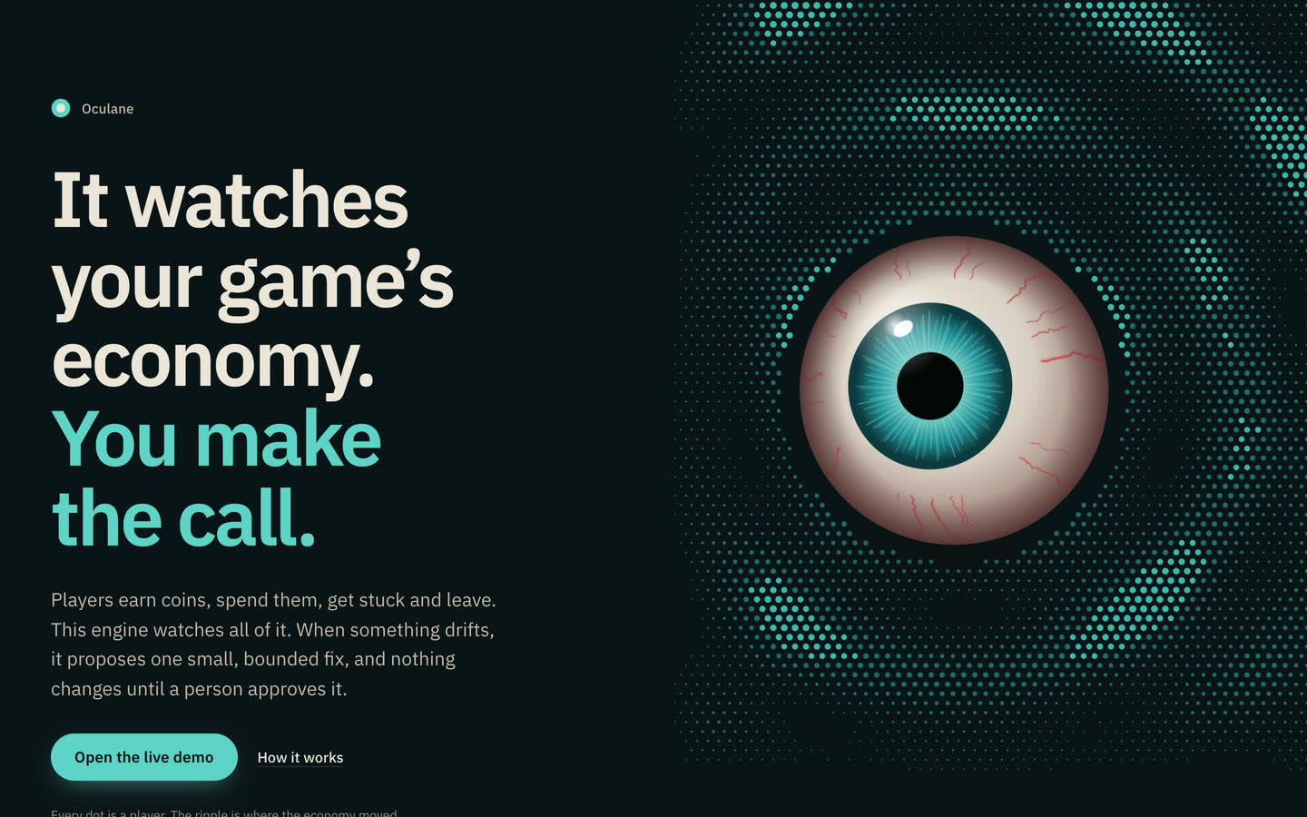 The front page: It watches your game's economy, you make the call, beside an eye over a field of dots, one dot per player